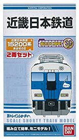 【中古】Bトレインショーティー 近畿日本鉄道15200系・あおぞらII (先頭車 2両入り) プラモデル