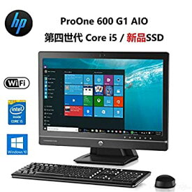 【中古】HP ProOne 600 G1 AIO（第四世代Core-i5 FULL HD USB3.0 Webカメラ 光学ドライブ 正規版）Windows10 一体型パソコン (メモリー8GB/SS