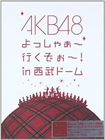 【中古】（非常に良い）AKB48 よっしゃぁ~行くぞぉ~! in 西武ドーム スペシャルBOX (初回生産限定) (7枚組Blu-ray Disc)
