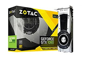 【中古】（非常に良い）ZOTAC GeForce GTX1080 Founder edition グラフィックスボード VD6048 ZTGTX1080-8GD5XFE001/ZT-P10800A-10P