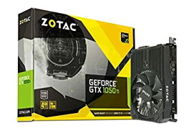 【中古】ZOTAC GeForce GTX 1050 Ti Mini 4GB GDDR5 DisplayPort 128-bit PCI-E Graphic Card (ZT-P10510A-10L) [並行輸入品]