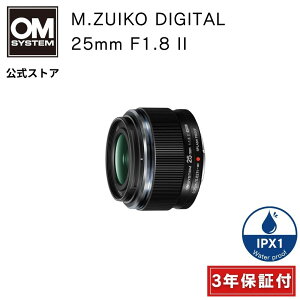 �y5000�~�L���b�V���o�b�N�Ώہ��zM.ZUIKO DIGITAL 25mm F1.8 II �P�œ_�����Y �J���������Y �z�^�� �u ���i ���� ��� �B�e OM SYSTEM �I�[�G���V�X�e�� �y3�N�ۏ؁z