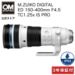 y3Nۏ؁z M.ZUIKO DIGITAL ED 150-400mm F4.5 TC1.25x IS PRO JY OM SYSTEM