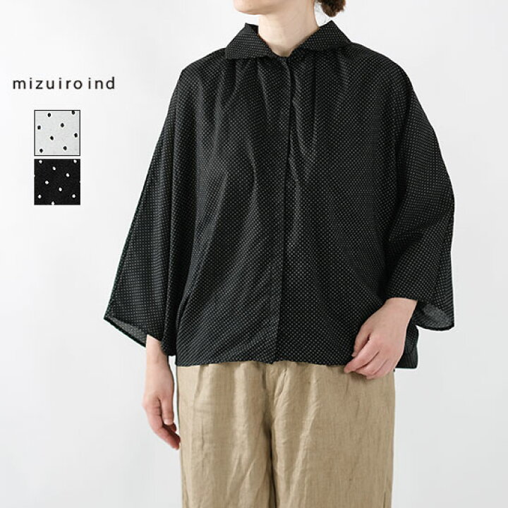 楽天市場】ミズイロインド mizuiro ind ドットギャザードルマンシャツ 