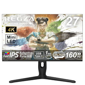 REGZA �Q�[�~���O���j�^�[ 27�C���` Mini LED �ʎq�h�b�g 4K 160Hz/FHD 320Hz �f���A�����[�h 1ms(GTG) HDR1