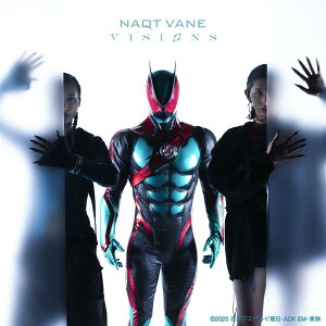 VISIONS (SG�j - NAQT VANE
