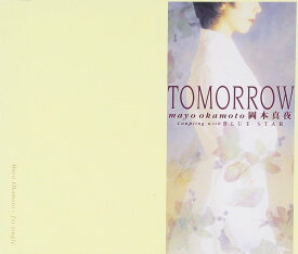 TOMORROW - 岡本真夜