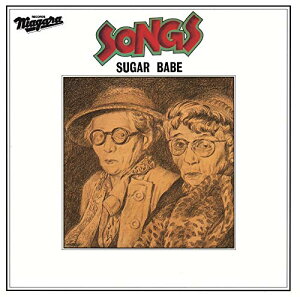 SONGS -40th Anniversary Ultimate Edition- - SUGAR BABE