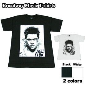 【送料無料】Broadway 映画Tシャツ コットンTシャツ ブラック ホワイト メンズ ファイト・クラブ ブラッド・ピット エドワード・ノートン アメリカ おしゃれ スケーター ストリート系 M/L/XL 大きいサイズ 半袖