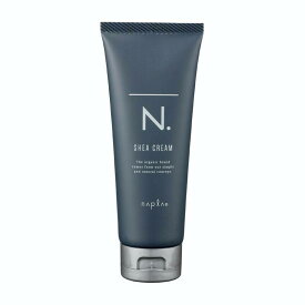 ナプラ N. オム シアクリーム SHEAクリーム 100g スタイリング エヌドット