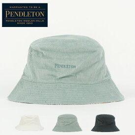 『10%OFFクーポン対象』 PENDLETON ペンドルトン / CORDUROY HAT 『PDT-000-233002』 『2023秋冬』 『ネコポス配送』