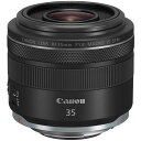 CANON(キヤノン) RF35mm F1.8 マクロ IS STM キヤノンRFマウント用 フルサイズ 単焦点レンズ