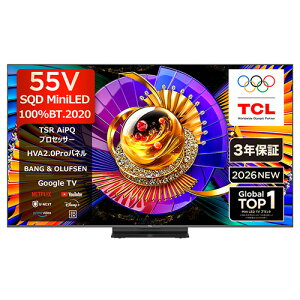 �y�����ۏؕt�zTCL(�e�B�[�V�[�G��) 55C7L 55V�^ 4K SQD-Mini LED�t���e���r Google TV