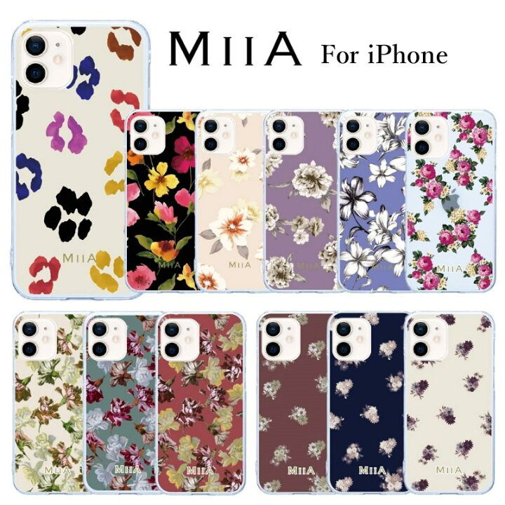 楽天市場 セール中 Iphoneケース Miia ミーア 花柄 スマホケース 上品 ハードケース ブランド Iphone13 Pro Max Iphone13mini Iphone12 Pro Iphone12mini Iphone11 Iphonexr Se3 アイフォン13ケース アイフォンケース 薄型 軽い 軽量 アイホンケース レディース