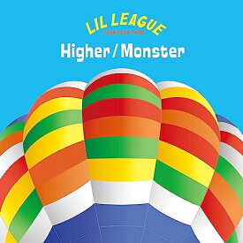 CD / LIL LEAGUE from EXILE TRIBE / Higher/Monster (CD+DVD) / RZCD-77768