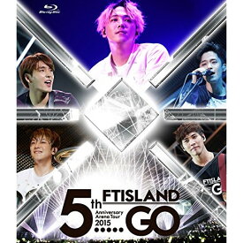 BD / FTISLAND / 5th Anniversary Arena Tour 2015 5.....GO(Blu-ray) / WPXL-90111