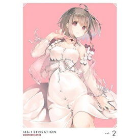 BD / TVアニメ / 16bitセンセーション ANOTHER LAYER vol.2(Blu-ray) (Blu-ray+CD) (完全生産限定版) / ANZX-16403