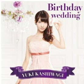CD / 柏木由紀 / Birthday wedding (CD+DVD) (通常盤TYPE-C) / AVCA-74029