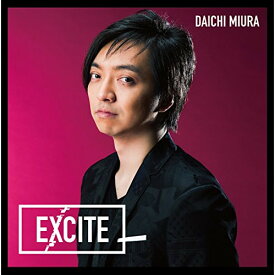 CD / 三浦大知 / EXCITE (CD+DVD) (通常盤) / AVCD-16739