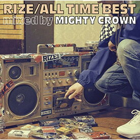 CD / RIZE / ALL TIME BEST mixed by MIGHTY CROWN (通常盤) / ESCL-5048