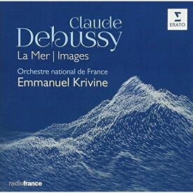 CD / エマニュエル・クリヴィヌ / ドビュッシー:海、映像 (ハイブリッドCD) (解説付) / WPCS-13768