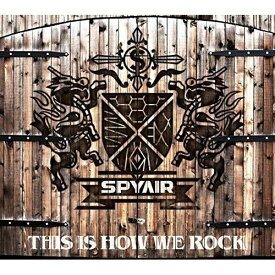 CD / SPYAIR / THIS IS HOW WE ROCK (CD+DVD) (初回生産限定盤) / AICL-3126
