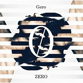 CD / Gero / ZERO (初回限定盤) / GNCL-1256