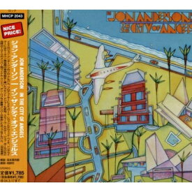 CD / ジョン・アンダーソン / イン・ザ・シティ・オブ・エンジェルス / MHCP-2043