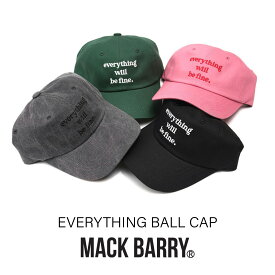 【30％OFFセール中】【あす楽対応】MACK BARRY EVERYTHING BALL CAP キャップ CAP cap レディース uv UV 対策 大きいサイズ アウトドア キャンプ つば広 深め 日焼け防止 紫外線防止 登山 サイクリング 帽子 おしゃれ メンズ 韓国