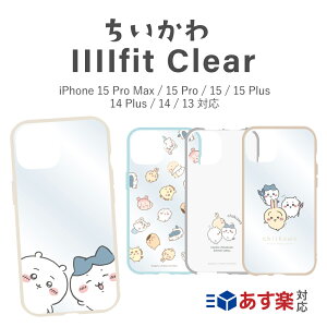 �������� iphone�P�[�X IIIIfit Clear iPhone 15 Pro Max/ 15 Pro / 15 / 15 Plus / 14 Plus / 14 / 13 �Ή� �P�[�X �X�}�z�P�[�X �J�o�[ �n�`���� ���b�R �������K ����܂񂶂イ �J�o�[ chiikawa �C���X�g