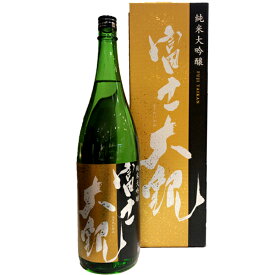 富士大観【ふじたいかん】 純米大吟醸 1800ml 【日本酒】 大観 たいかん お酒