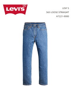 LEVI`S 565 LOOSE STRAIGHT A7221-0000 / ���[�o�C�X 565 ���[�Y�X�g���[�g