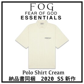 【国内配送】2020　FOG FEAR OF GOD ESSENTIALS フォグ フィアオブゴッド エッセンシャル フロントロゴ ポロシャツ クリーム 選べるサイズ 最新 人気 稀少【中古】新古品