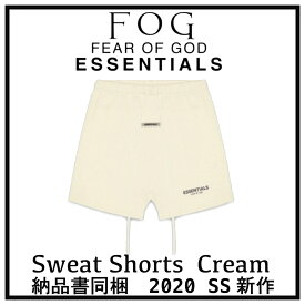 【国内配送】2020　FOG FEAR OF GOD ESSENTIALS フォグ フィアオブゴッド エッセンシャル スウェット ショート パンツ クリーム ロゴあり 選べるサイズ 最新 人気 稀少【中古】新古品