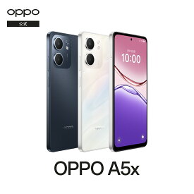 ★OPPO A5x SIMフリー版 4G Android simfree スマホ 本体 新品 アンドロイド スマートフォン シムフリー 端末 メーカー保証 防水 大容量バッテリー 顔認証 外部メモリ 耐衝撃 トリプルSIMカードスロット AI編集 AIスマートフォン AI消しゴム
