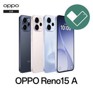 �y�����i�zOPPO Reno 15A (O Care �ۏ؃T�|�r�X 2�N/1�N�ꊇ�v�����t��) 5G SIM�t���[�� ���{���K�i ���[�J�[�ۏ� �I�b�| �������� �X�}�[�g�t�H�� �X�}�z