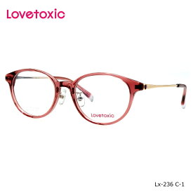 Lovetoxic(ラブトキシック) LX-236 49 1 クリアローズピンク／ゴールド かわいいメガネ 度無し伊達メガネやPCメガネにも