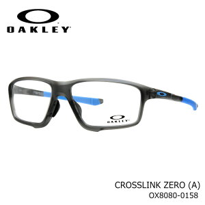OAKLEY I[N[ NXN[ OX8080 58 01 TeO[X[N u[ CROSSLINK ZERO (A) ɒBKl xtKl PCKl