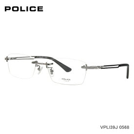 POLICE (ポリス) VPLL39J 0568 ガンメタル フチなし メガネ 伊達メガネ 度なし度付き対応 眼鏡 チタン