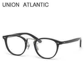 ユニオンアトランティック メガネ UA3619 BK 46 UNION ATLANTIC AMIPARIS アミパリ セルロイド 黒ぶち 日本製 鯖江 Made in Japan メンズ レディース