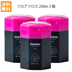 I[PA tAtX 250m 3 Ȑꔄi fluorfloss