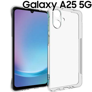 Galaxy A25 5G P[X galaxya25 ^ ϏՌ NA \tg X}zJo[  Vv X}zP[X SC-53F MNV[a25 TX