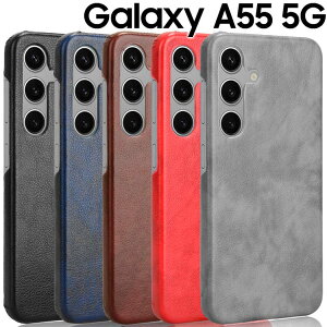 Galaxy A55 5G �P�[�X galaxya55 �w�ʃ��U�[ �n�[�h�P�[�X �����Ƃ莿�� �J�o�[ ���v PU���U�[ ���g�� �A���e�B�[�N �X�}�z�P�[�X SC-53E SCG27 �M�����N�V�[a55 �T���X��