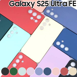 Galaxy S25 �P�[�X S25Ultra S25FE �\�t�g �V���v�� ���^ TPU �}�b�g �ϏՌ� ���炳�� �����Ƃ� �؍� �X�}�z�P�[�X SC-51F SC-52F �M�����N�V�[s25 S25�E���g�� �T���X��