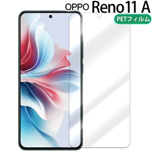OPPO Reno11 A tB opporeno11a u[CgJbg PET یtB mOA  }bg  NA m 11a Ib|