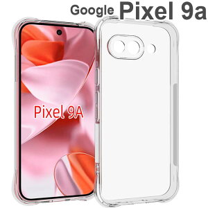 Google Pixel 9a P[X pixel9a ^ ϏՌ NA \tg X}zJo[  Vv X}zP[X sNZ9a O[O