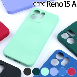 OPPO Reno15 A �P�[�X opporeno15a �\�t�g �V���v�� ���^ TPU �}�b�g �ϏՌ� ���炳�� �����Ƃ� �؍� �X�}�z�P�[�X ���m 15a �I�b�|