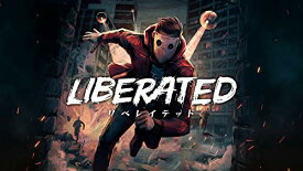 LIBERATED - PS4