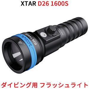 XTAR GNX^[ D26 1600S _CrOCg 1600[ _CrOp tbVCg d LED Cg h IPX8 [100mΉ AEghA ނ CREEА obe[ [dt RHf
