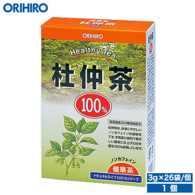 オリヒロ NLティー100% 杜仲茶 3.0g×26袋 orihiro / ダイエット ダイエットティー ティー 健康診断 夏バテ 杜仲